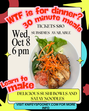 Load image into Gallery viewer, Cooking Class Oct 8