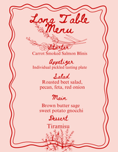 Load image into Gallery viewer, Long table dinner Nov 21st